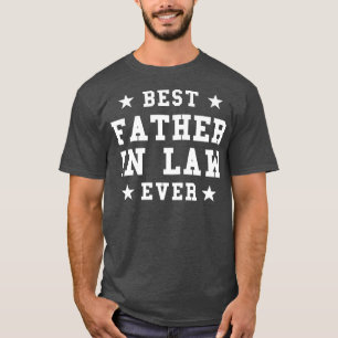Best Father In Law Funny Outfit Dad In Law T-Shirt