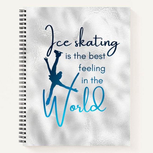 Best feeling - Ice gradient blue ice skating Notebook (Front)