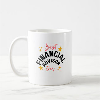 Best Financial Advisor coffee mug