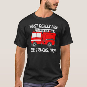 Best Fire Truck For Men Women Fire Truck Firefight T-Shirt