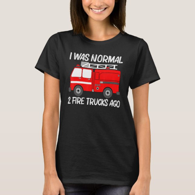 Best Fire Truck For Men Women Fire Truck Firefight T-Shirt (Front)