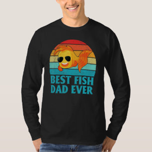 Best Fish Dad Ever Goldfish For Fish Keepers T-Shirt