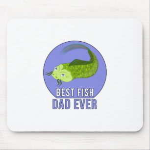 Best Fish Dad Ever Mouse Pad
