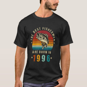 Best Fishermen Are Born In 1996 Vintage Fishing 26 T-Shirt