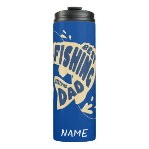 Best Fishing Dad with editable name Thermal Tumbler