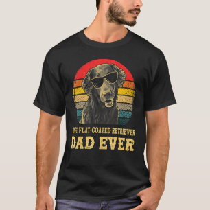 Best Flat Coated Retriever Dad Ever Dog Retro Vin T-Shirt
