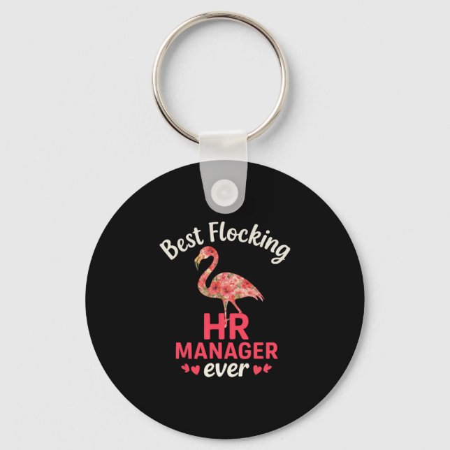 Best Flocking Hr Manager Ever Funny Summer Vacatio Key Ring (Front)