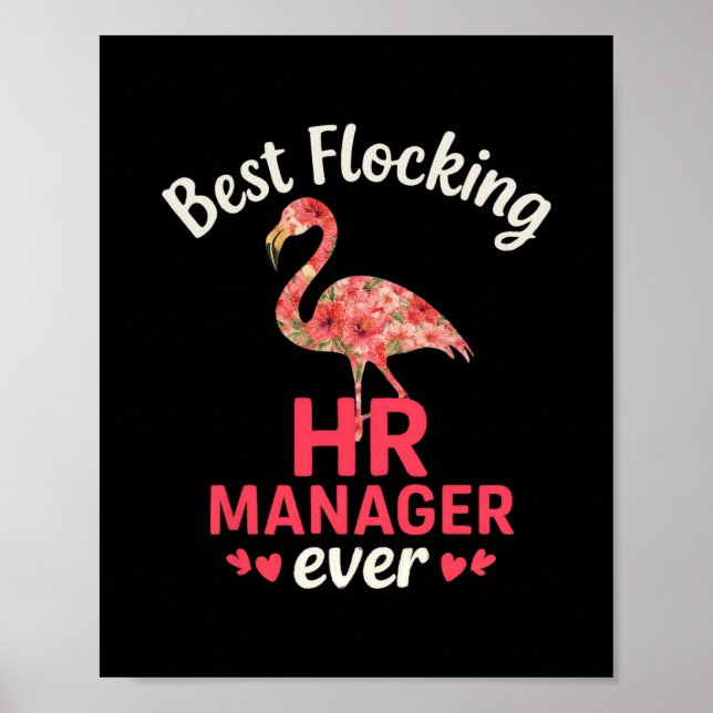 Best Flocking Hr Manager Ever Funny Summer Vacatio Poster (Front)
