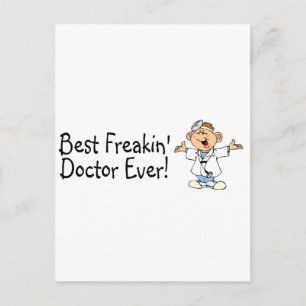 Best Freakin Doctor Ever Postcard
