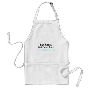 Best Freakin God Father Ever Standard Apron
