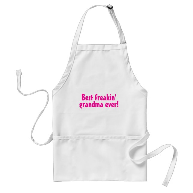 Best Freakin Grandma Ever (Pink) Standard Apron (Front)