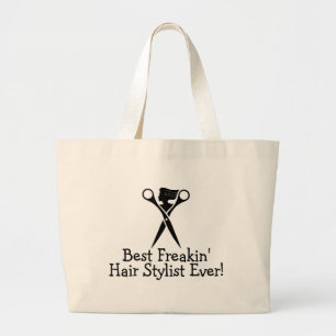 Best Freakin Hair Stylist Ever Black Large Tote Bag
