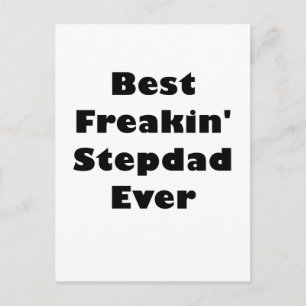 Best Freakin Stepdad Ever Postcard