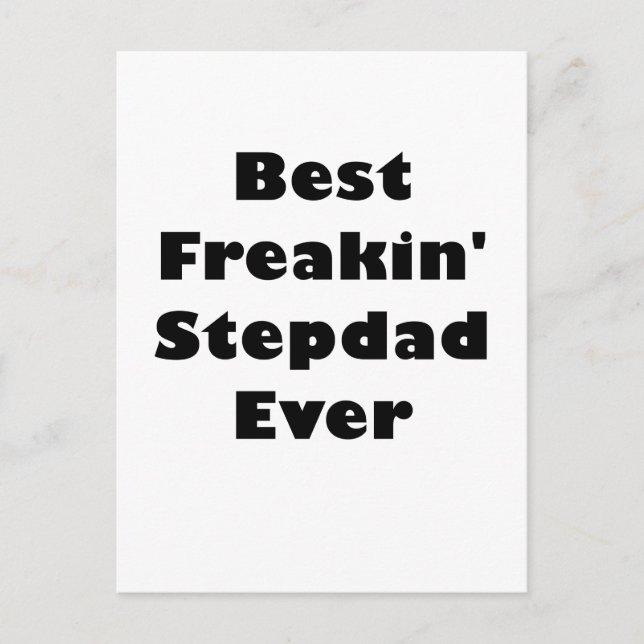 Best Freakin Stepdad Ever Postcard (Front)