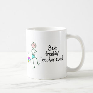 Best Freakin Teacher Ever Coffee Mug