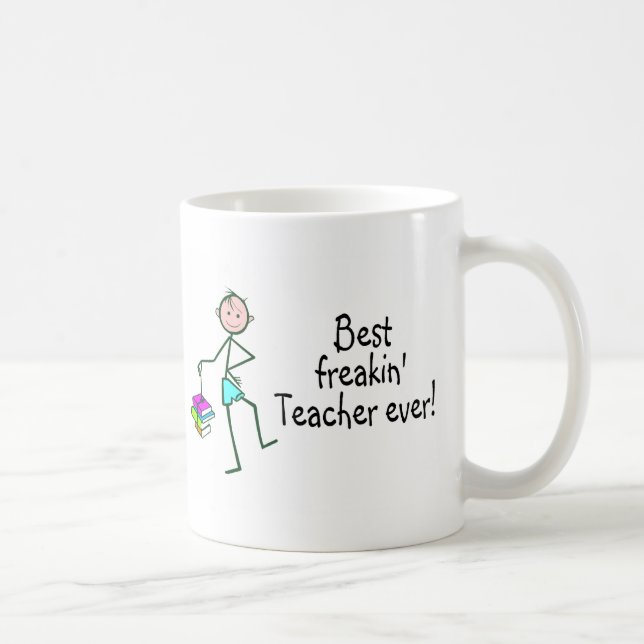 Best Freakin Teacher Ever Coffee Mug (Right)