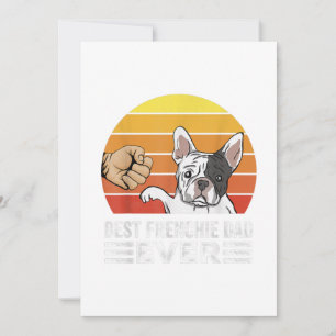 Best Frenchie Dad Ever For Bulldog Lover Daddy Dog Announcement