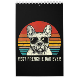 Best Frenchie Dad Ever Funny Bulldog Dad Gift Calendar