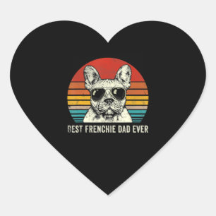 Best Frenchie Dad Ever Funny Bulldog Dad Gift Heart Sticker