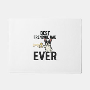 Best Frenchie Dad Ever Funny Bulldog Shirt Design_ Doormat