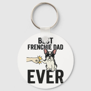 Best Frenchie Dad Ever Funny Bulldog Shirt Design_ Key Ring
