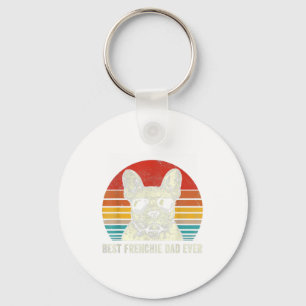 Best Frenchie Dad Ever Funny For Father Dog Lover Key Ring