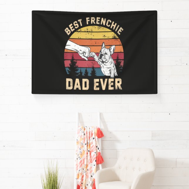 Best Frenchie Dad Ever Retro Banner (Insitu)
