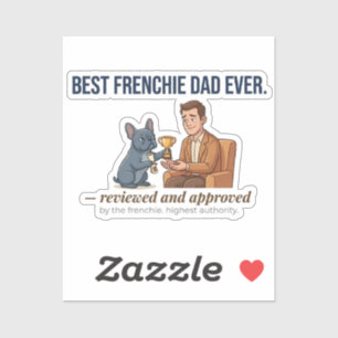 Best Frenchie Dad Funny Dog Award Sticker