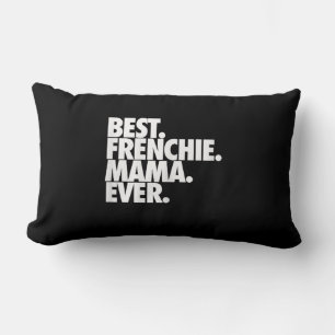 best frenchie mama ever french bulldog gift lumbar cushion