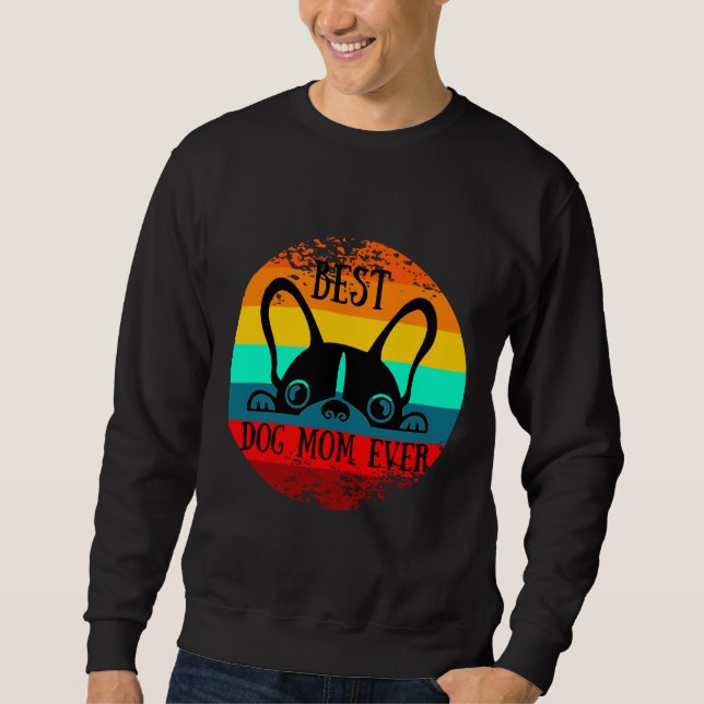 Best Frenchie Mum Sweatshirt (Front)