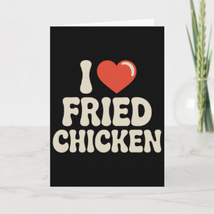 Best Fried Chicken Art For Men Women Kid Fried Chi Card