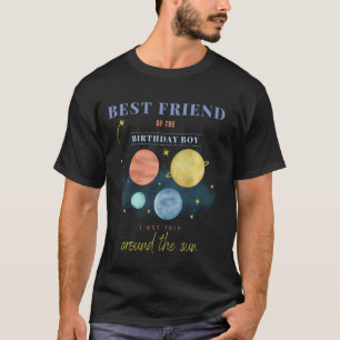 Best Friend 1st Birthday First Trip Around The Sun T-Shirt
