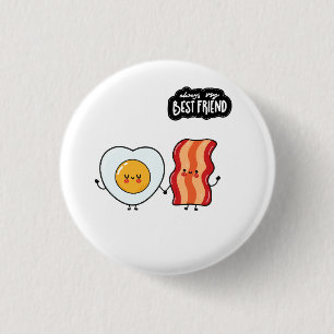 Best Friend Bacon and Eggs 3 Cm Round Badge