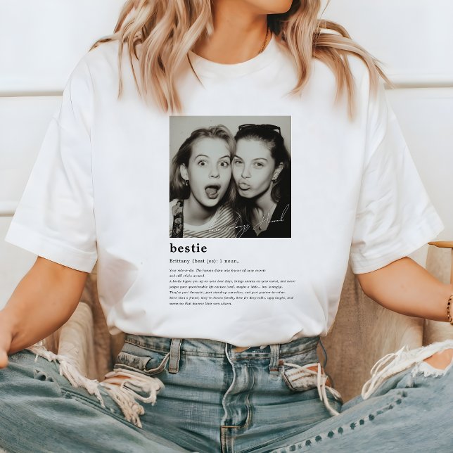 Best Friend Definition Photo | Custom Bestie T-Shirt (Creator Uploaded)