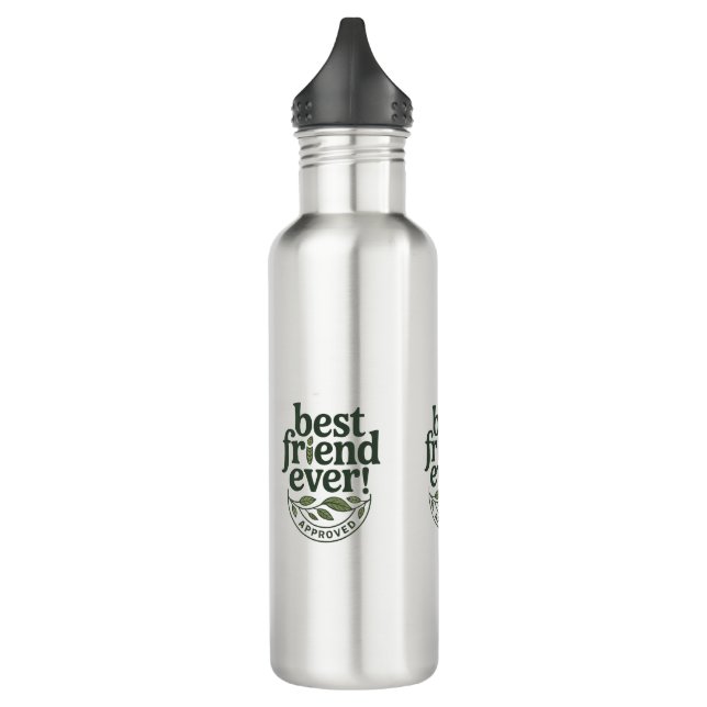 Best Friend Ever! Approved - Text Design 710 Ml Water Bottle (Left)