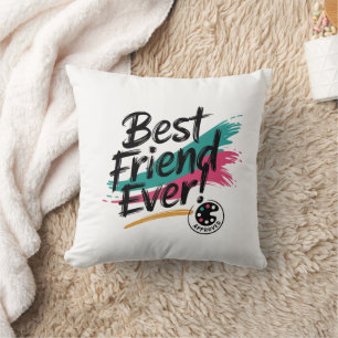 Best Friend Ever Approved Text Design Cushion