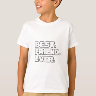 Best Friend Ever T-Shirt
