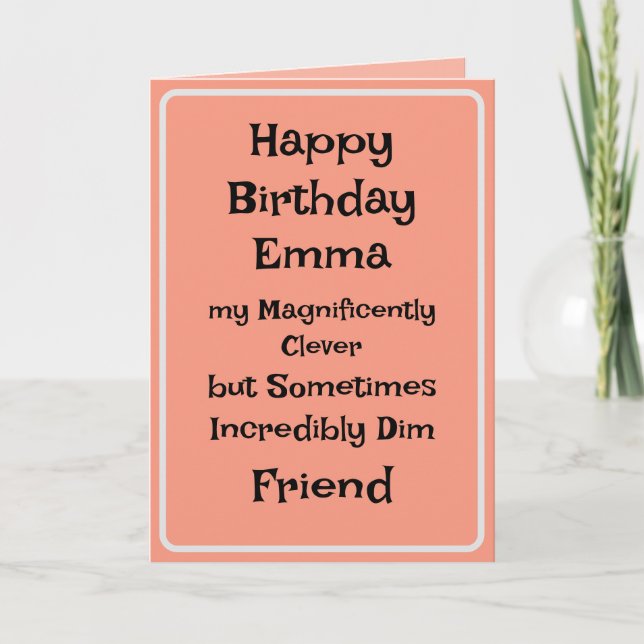 Best Friend Funny Birthday Card (Front)