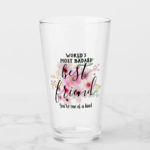 Best Friend Gifts Most Badass One of Kind Floral Glass