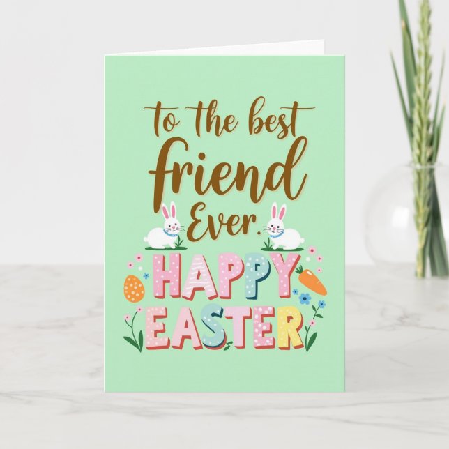 Best Friend Happy Easter Card (Front)