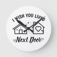 Best Friend I Wish You Lived Next Door