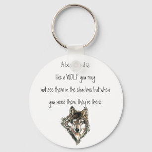 Best Friend Inspirational Quote Wolf, Wolves  Post Key Ring