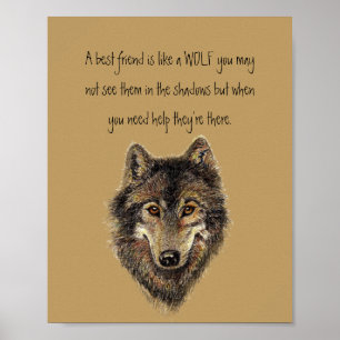 Best Friend Inspirational Quote Wolf, Wolves  Poster