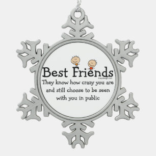 Best Friend Knows Snowflake Pewter Christmas Ornament