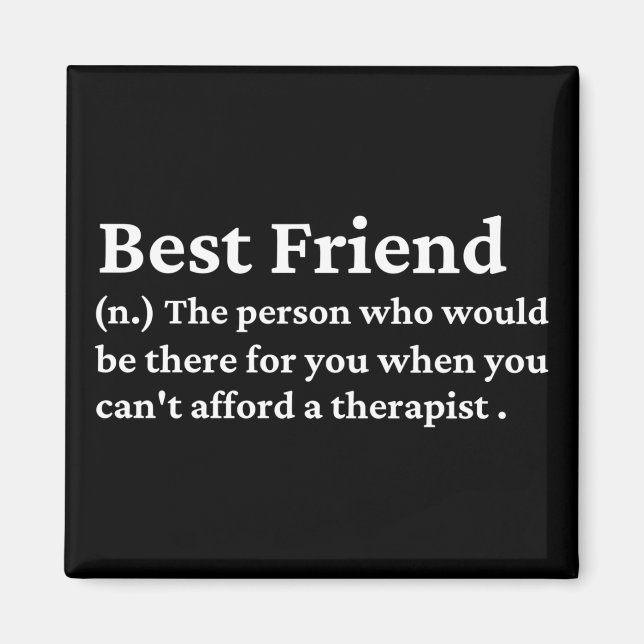Best Friend Magnet (Front)