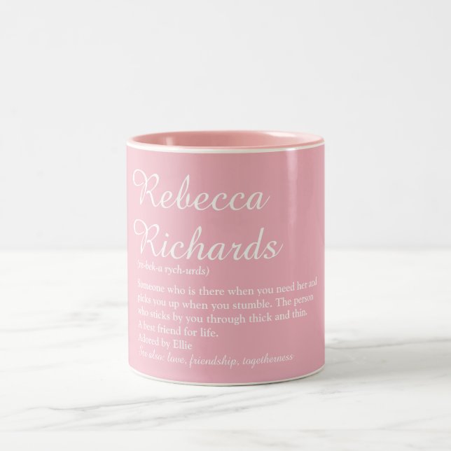 Best Friend Name Definition Chic Script Girly Pink Two-Tone Coffee Mug (Center)