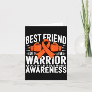 Best Friend Of A Warrior Multiple Sclerosis Awaren Card