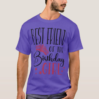 Best Friend of the Birthday Girl Birthday Party fa T-Shirt