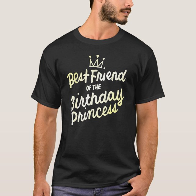 Best Friend Of The Birthday Princess Girls Party T-Shirt (Front)