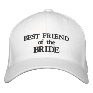 Best Friend of the Bride black custom chic wedding Embroidered Hat